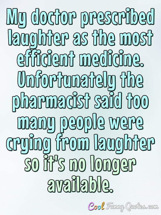 Prescribed laughter