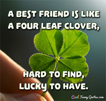 t-best-friend-like-four-leaf-clover.jpg