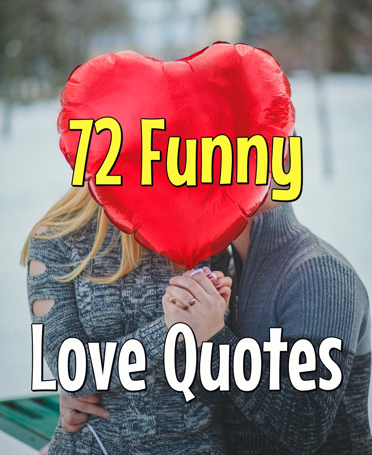 hilarious quotes about love