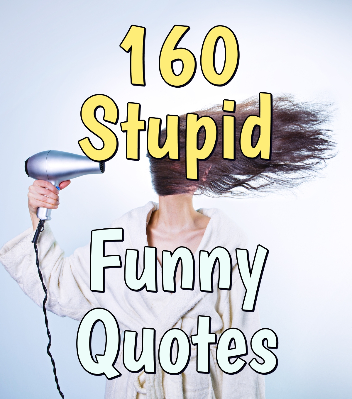 Funny Sayings And Quotes About Idiots