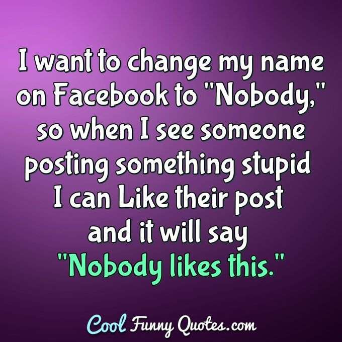 Funny Facebook Quotes and Sayings - Cool Funny Quotes