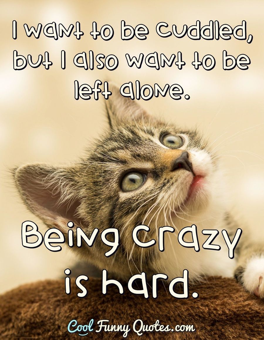 going crazy quotes