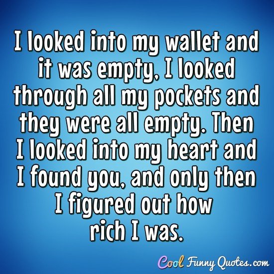 They say that love is more important than money, but have you ever